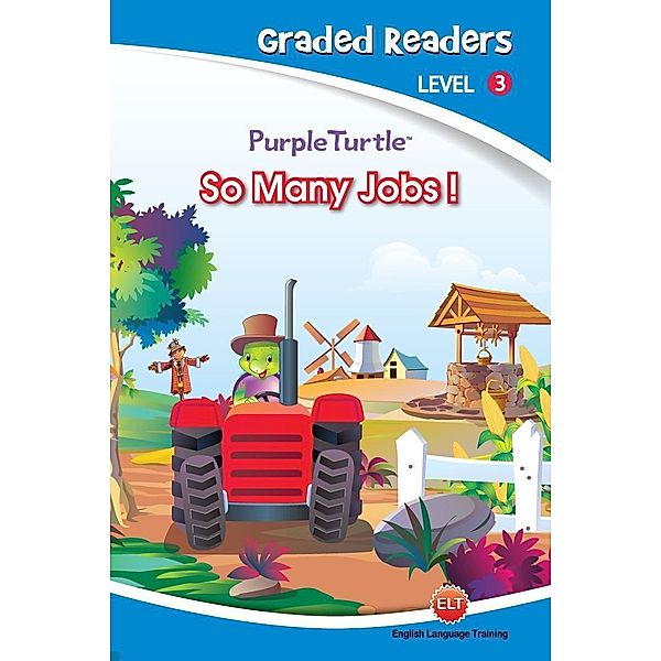 So Many Jobs (Purple Turtle, English Graded Readers, Level 3) / Aadarsh Private Limited, Imogen Kingsley