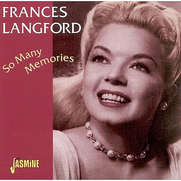 So Many Memories, Frances Langford