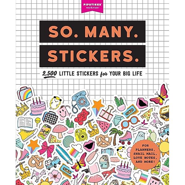 So. Many. Stickers