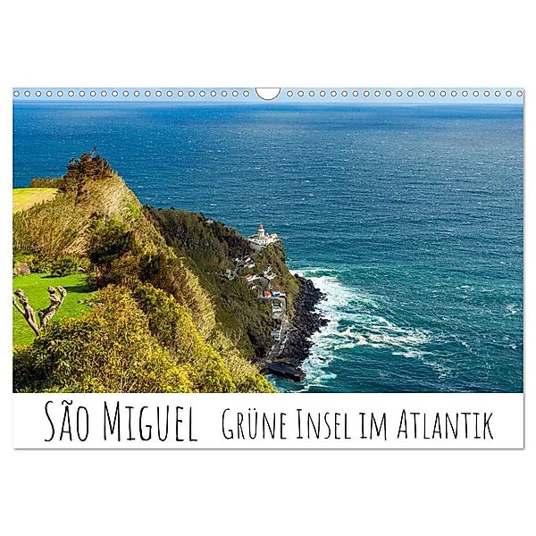 São Miguel - Grüne Insel im Atlantik (Wandkalender 2024 DIN A3 quer), CALVENDO Monatskalender, Silvia Drafz