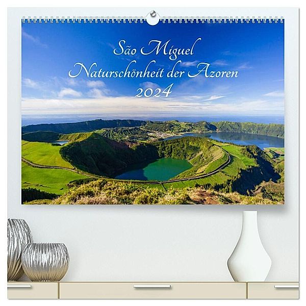 São Miguel - Naturschönheit der Azoren (hochwertiger Premium Wandkalender 2024 DIN A2 quer), Kunstdruck in Hochglanz, Janita Webeler