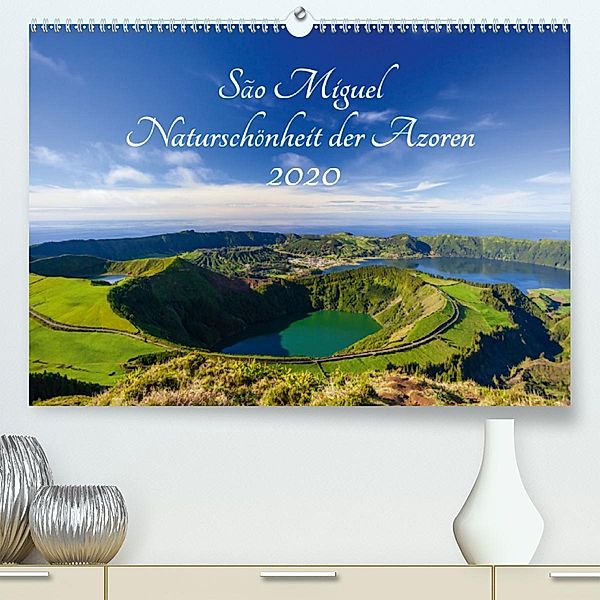 São Miguel - Naturschönheit der Azoren (Premium-Kalender 2020 DIN A2 quer), Janita Webeler