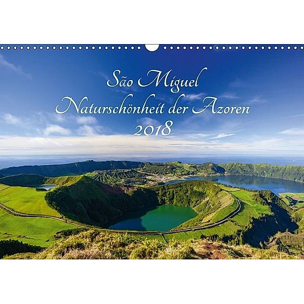 São Miguel - Naturschönheit der Azoren (Wandkalender 2018 DIN A3 quer), Janita Webeler