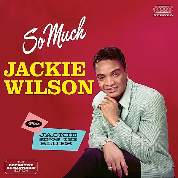 So Much+Jackie Sings The Blu, Jackie Wilson