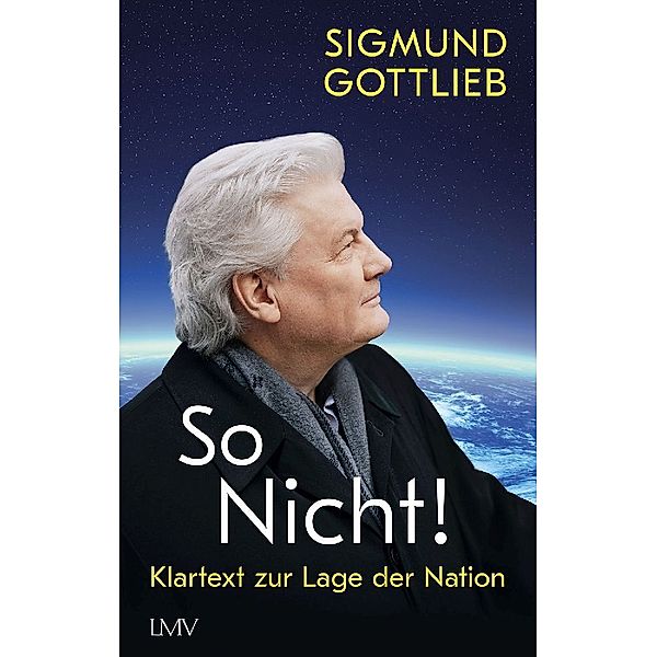 So nicht!, Sigmund Gottlieb