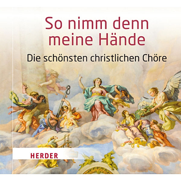 So nimm denn meine Hände, 1 Audio-CD