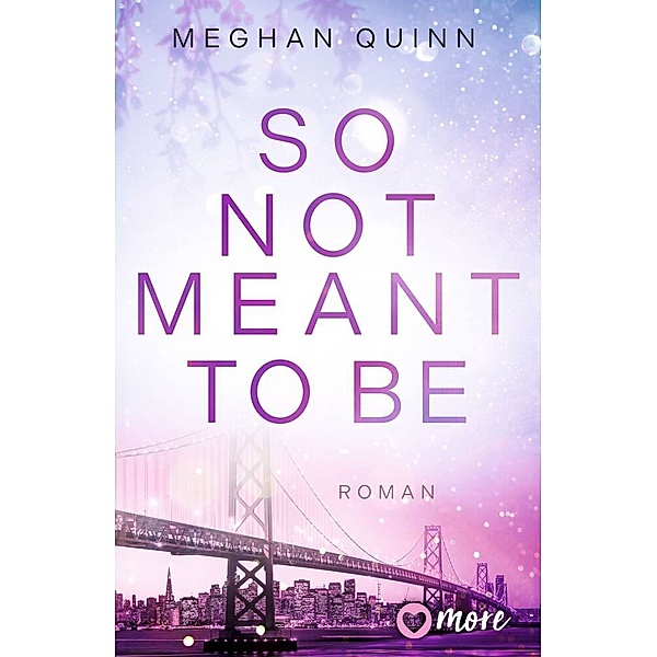 So Not Meant To Be / Cane Brothers Bd.2, Meghan Quinn