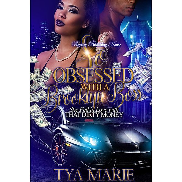 So Obsessed With a Brooklyn Boss / So Obsessed With a Brooklyn Boss Bd.1, Tya Marie