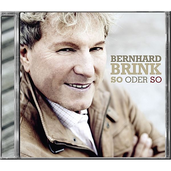 So oder so, Bernhard Brink