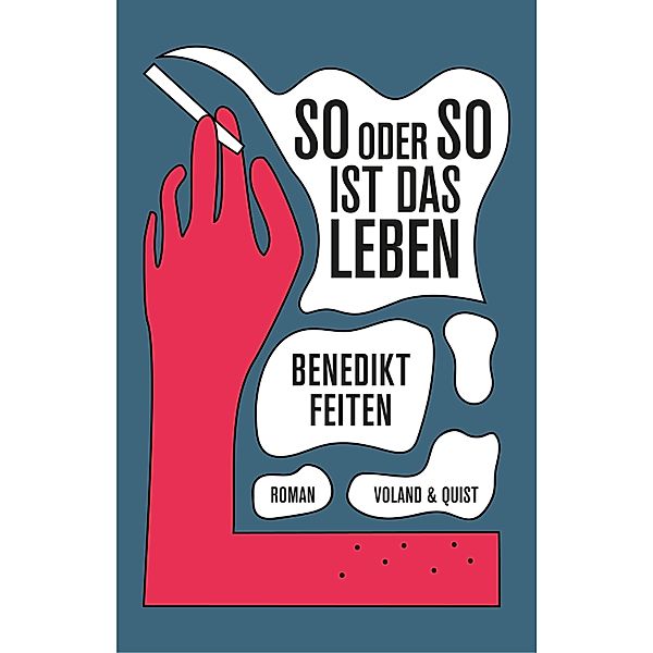 So oder so ist das Leben, Benedikt Feiten