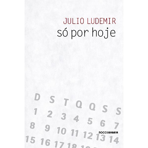 Só por hoje, Julio Ludemir