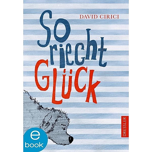 So riecht Glück, Ursula Bachhausen, Cornelia Niere, David Cirici