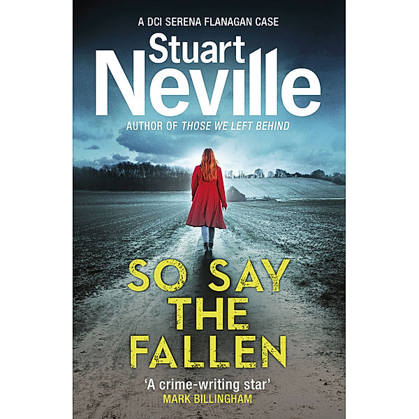 So Say the Fallen, Stuart Neville