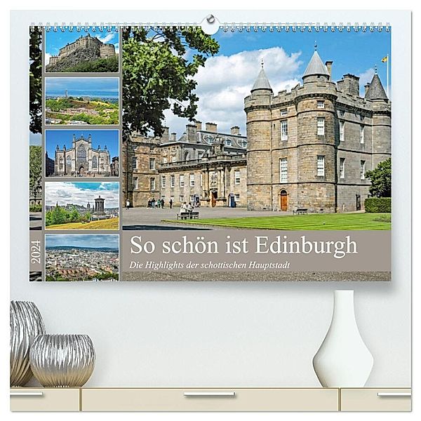 So schön ist Edinburgh (hochwertiger Premium Wandkalender 2024 DIN A2 quer), Kunstdruck in Hochglanz, Klaus Eppele