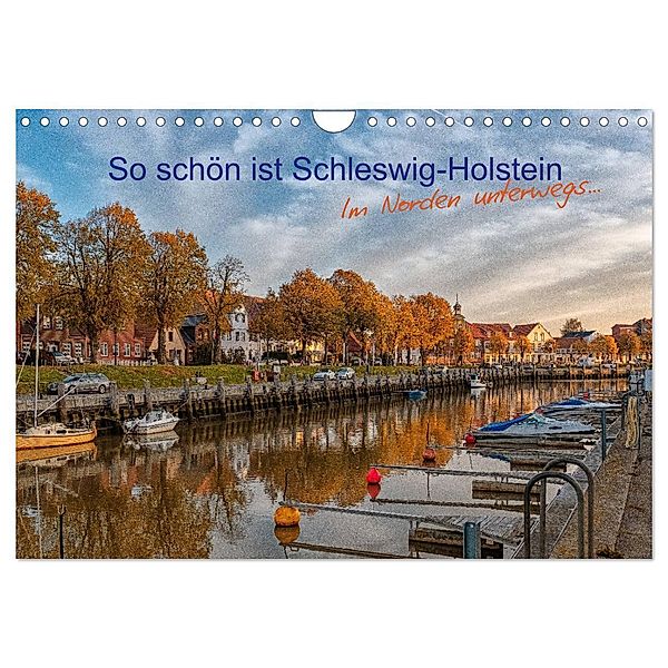 So schön ist Schleswig-Holstein (Wandkalender 2024 DIN A4 quer), CALVENDO Monatskalender, www.annettmirsberger.de, Annett Mirsberger