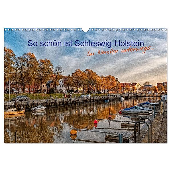 So schön ist Schleswig-Holstein (Wandkalender 2025 DIN A3 quer), CALVENDO Monatskalender, Calvendo, www.annettmirsberger.de, Annett Mirsberger