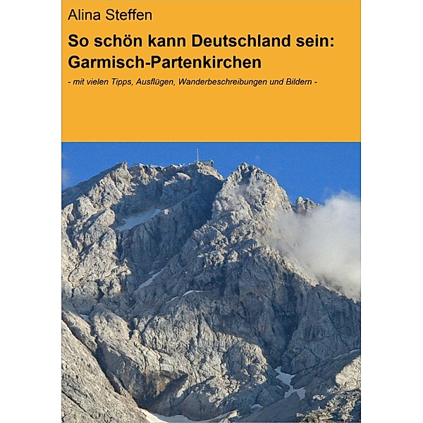 So schön kann Deutschland sein: Garmisch-Partenkirchen, Alina Steffen