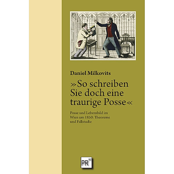 »So schreiben Sie doch eine traurige Posse«, Daniel Milkovits