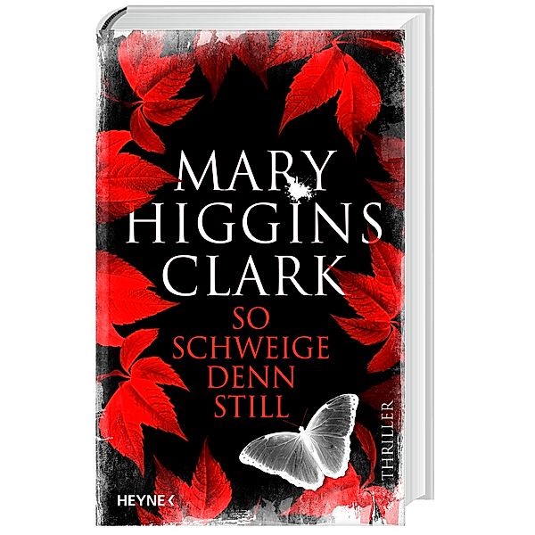 So schweige denn still, Mary Higgins Clark