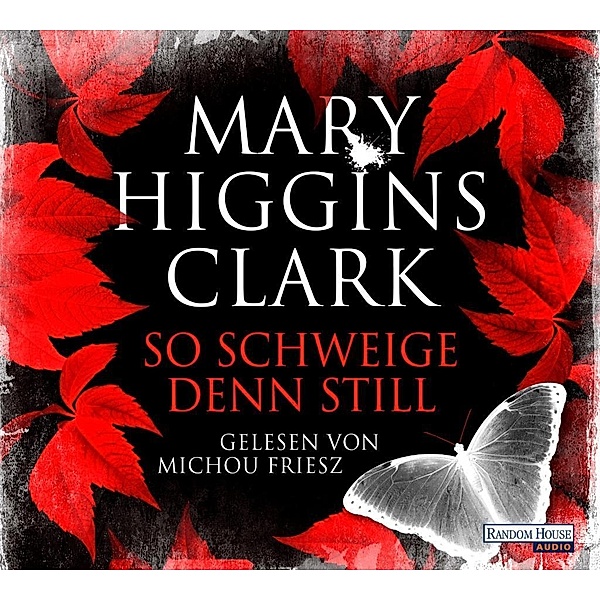 So schweige denn still, 6 Audio-CD, Mary Higgins Clark