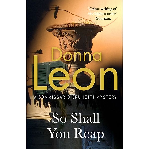 So Shall You Reap, Donna Leon