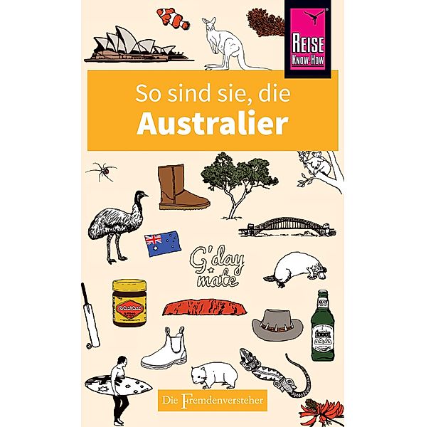 So sind sie, die Australier / Die Fremdenversteher, Ken Hunt, Mike Taylor