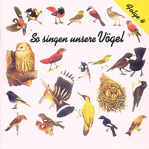 So Singen Unsere Vögel 4, Vogelstimmen