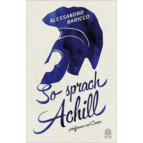 So sprach Achill, Alessandro Baricco