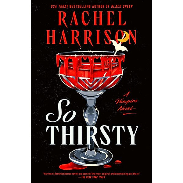 So Thirsty, Rachel Harrison