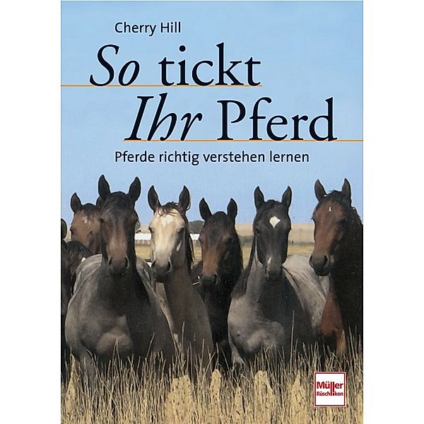 So tickt Ihr Pferd, Cheryl Hill