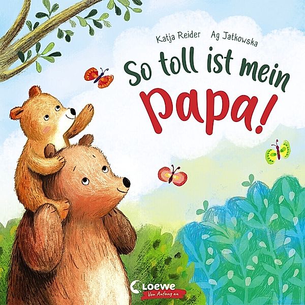 So toll ist mein Papa!, Katja Reider