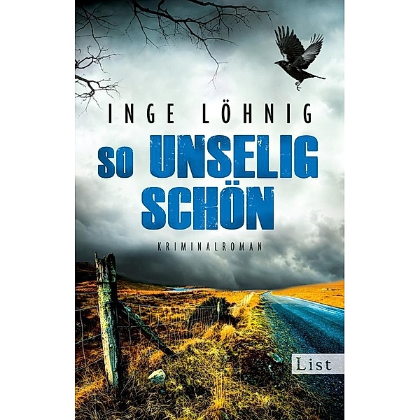 So unselig schön / Kommissar Dühnfort Bd.3, Inge Löhnig
