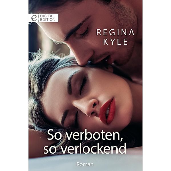 So verboten, so verlockend, Regina Kyle