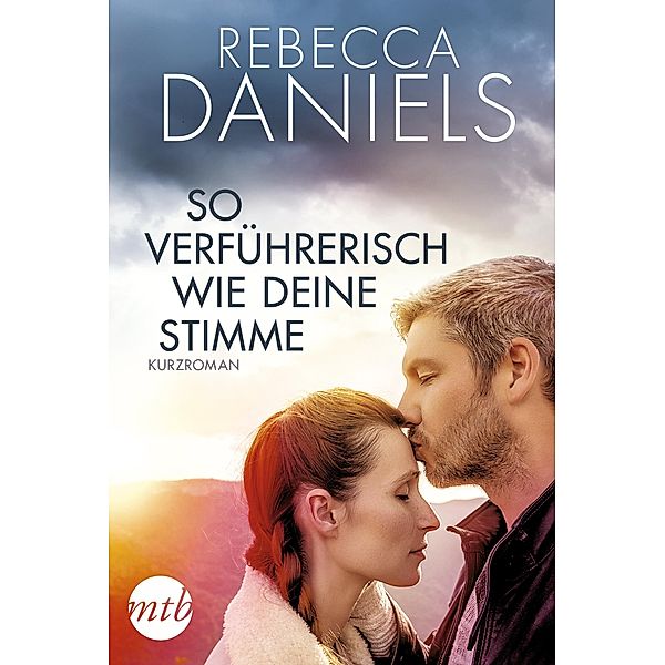 So verführerisch wie deine Stimme, Rebecca Daniels