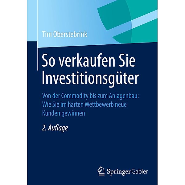 So verkaufen Sie Investitionsgüter, Tim Oberstebrink