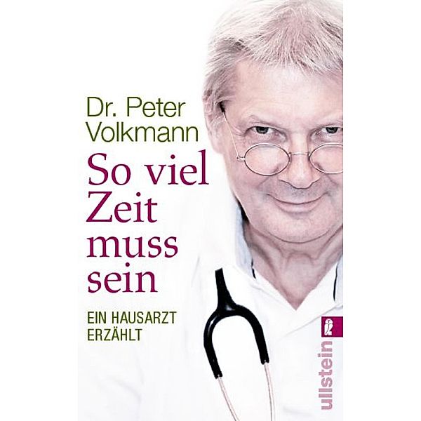 So viel Zeit muss sein / Ullstein eBooks, Peter Volkmann