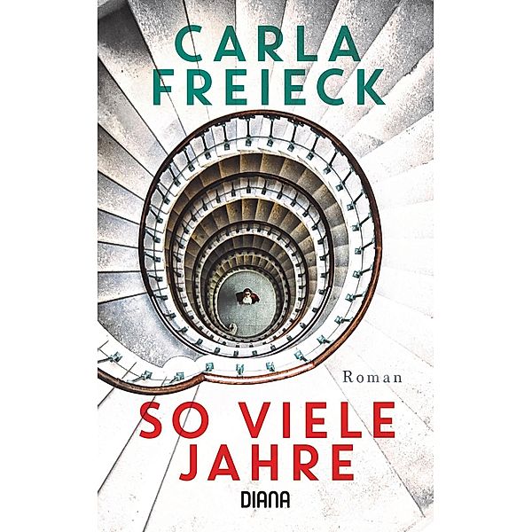 So viele Jahre, Carla Freieck