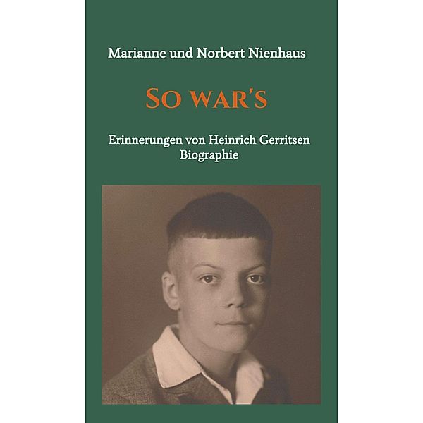 So war's, Norbert Nienhaus, Marianne Nienhaus