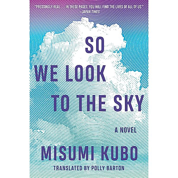 So We Look to the Sky, Misumi Kubo