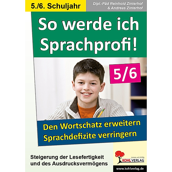 So werde ich Sprachprofi, 5.-6. Schuljahr, Reinhold Zinterhof, Andreas Zinterhof