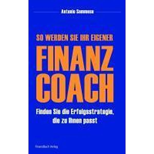 So werden Sie Ihr eigener Finanzcoach, Sommese Antonio