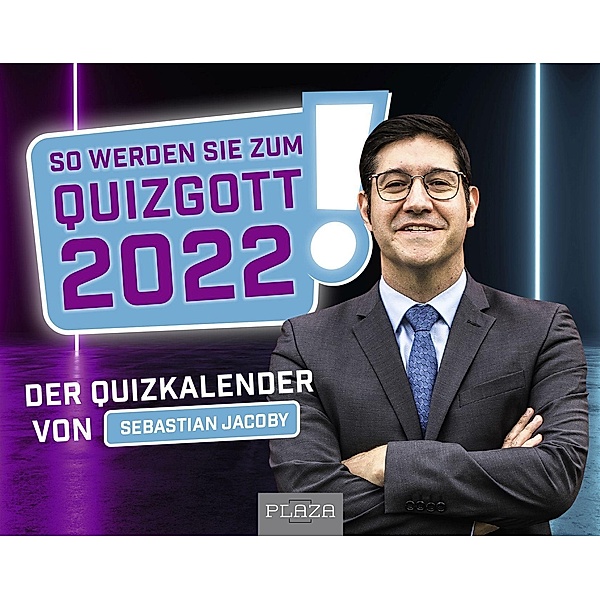 So werden Sie zum Quizgott 2022!, Sebastian Jacoby