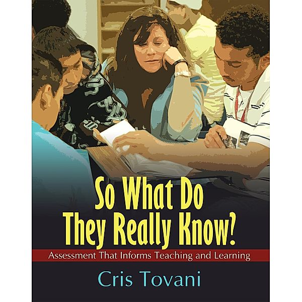 So What Do They Really Know?, Cris Tovani