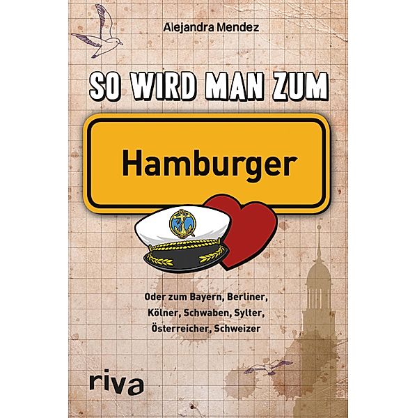 So wird man zum Hamburger, Alejandra Mendez