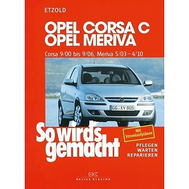 Wartungs- und Reparaturheft Opel Corsa
