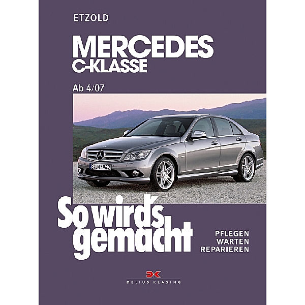 So wird's gemacht: 146 Mercedes C-Klasse 3 07-11 13