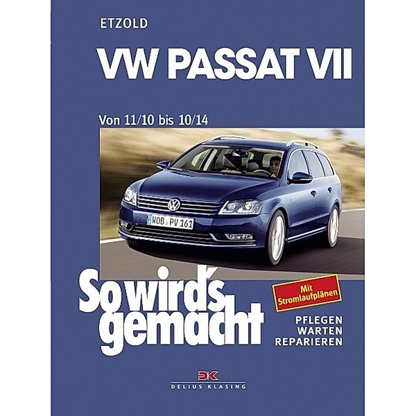 So wird's gemacht: 157 VW Passat 7 11/10-10/14, Rüdiger Etzold