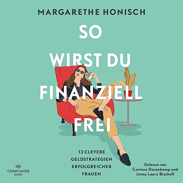 So wirst du finanziell frei, Margarethe Honisch