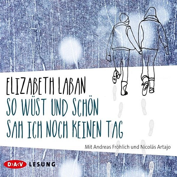 So wüst und schön sah ich noch keinen Tag, Elizabeth LaBan