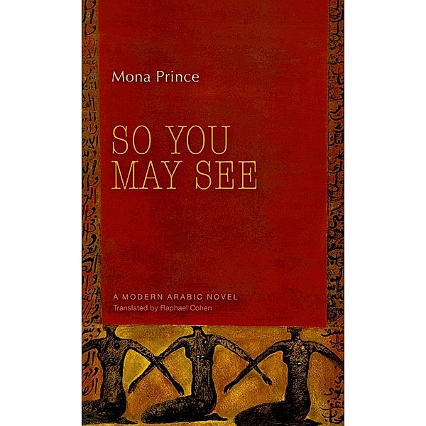 So You May See, Mona Prince